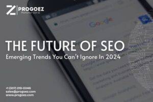 The Future of SEO: Emerging Trends You Can’t Ignore in 2024